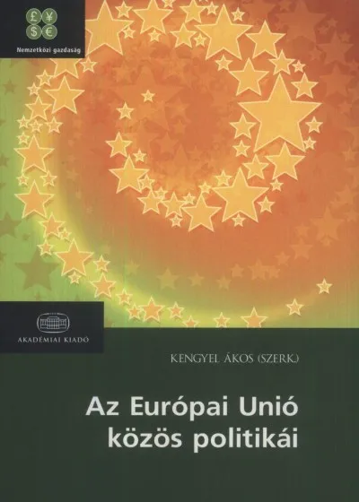 Legjobb ár Az Európai Unió közös politikái