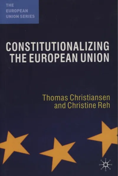 Nézd meg most Constitutionalizing the European Union