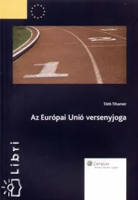 Különleges ajánlat Az Európai Unió versenyjoga
