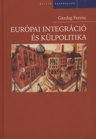 Expressz kézbesítés Európai integráció és külpolitika