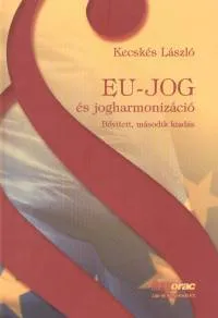 EU-jog és jogharmonizáció Akciós ár