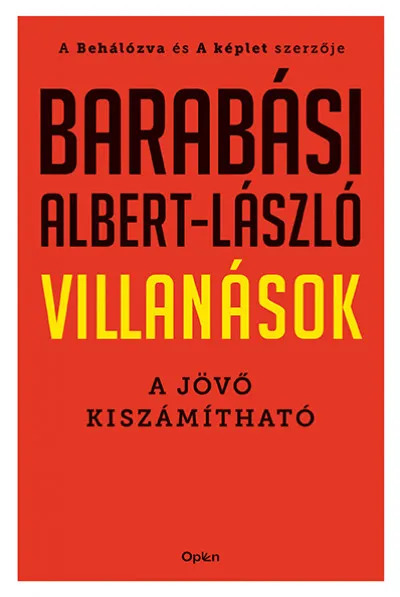 Villanások - A jövő kiszámítható Azonnal elérhető