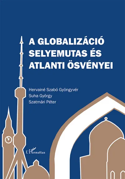 A globalizáció selyemutas és atlanti ösvényei Nézd meg most