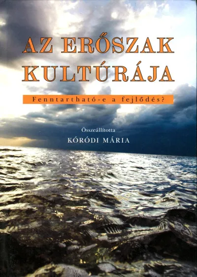 Az erőszak kultúrája - Fenntartható-e a fejlődés Gyors szállítás