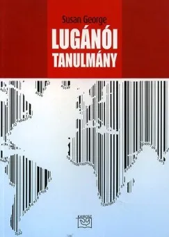Csak ma Lugánói tanulmány