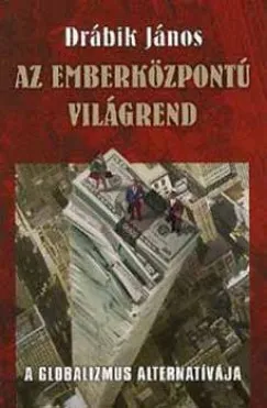 Az emberközpontú világrend - A globalizmus alternatívája Biztonságos fizetés