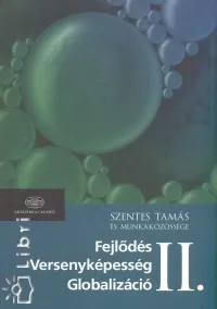 Fejlődés, versenyképesség, globalizáció II. Kihagyhatatlan ajánlat