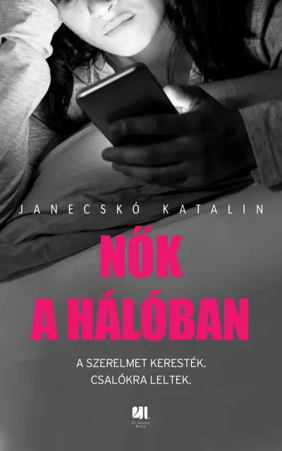 Akciós ár Nők a hálóban
