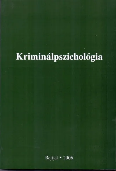 Csak ma Kriminálpszichológia