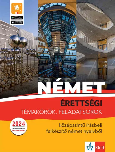 Csak ma Érettségi témakörök, feladatsorok - Középszintű írásbeli felkészítő német nyelvből