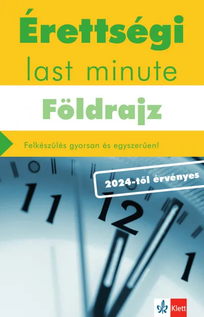 Gyors szállítás Érettségi Last minute - Földrajz - Felkészülés gyorsan és egyszerűen!