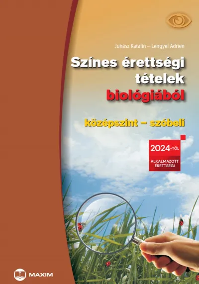 Biztonságos fizetés Színes érettségi tételek biológiából (középszint - szóbeli) - 2024-től érvényes