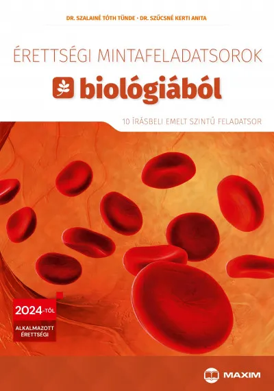 Szezonális akció Érettségi mintafeladatsorok biológiából - 10 írásbeli emelt szintű feladatsor - 2024-től érvényes