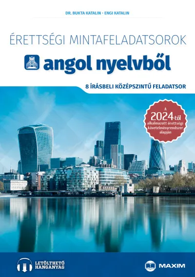 Szezonális akció Érettségi mintafeladatsorok angol nyelvből - 8 írásbeli középszintű feladatsor - Online hanganyaggal - 2024-től érvényes