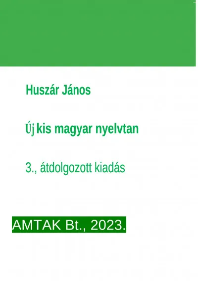 Új kis magyar nyelvtan Exkluzív ajánlat