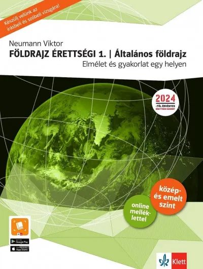 Korlátozott ajánlat Földrajz érettségi 1. - Általános földrajz - Elmélet és gyakorlat egy helyen