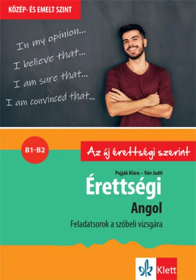 Érettségi - Angol - Feladatsorok a közép- és emelt szintű szóbeli vizsgára Szuper akció