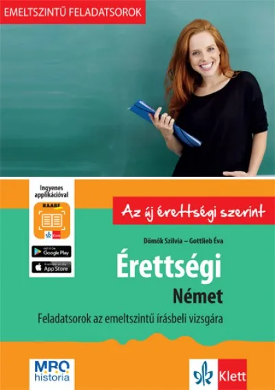 Érettségi - Német - Feladatsorok az emelt szintű írásbeli vizsgára - + Ingyenes Applikáció Biztonságos fizetés