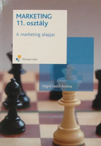 Vásárlói kedvenc Marketing 11. osztály - A marketing alapjai