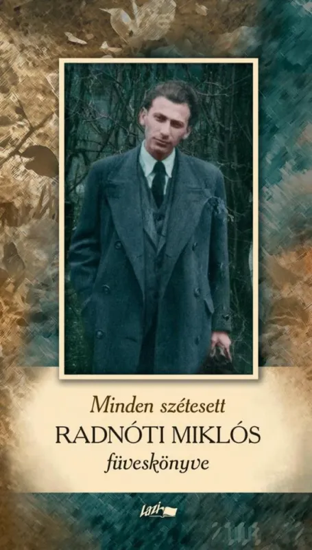 Árcsökkenés MINDEN SZÉTESETT - RADNÓTI MIKLÓS FÜVESKÖNYVE