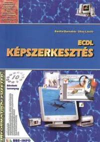 Exkluzív ajánlat ECDL képszerkesztés - Informatikai füzetek 10.