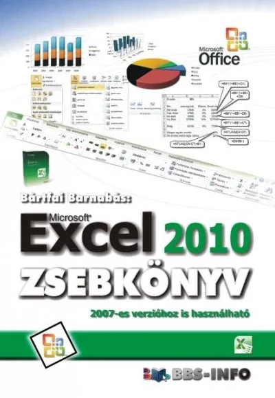 Biztonságos fizetés Excel 2010 zsebkönyv - 2007-ES VERZIÓHOZ IS HASZNÁLHATÓ