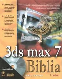 Alacsony ár 3ds max 7 Biblia - I. kötet - CD melléklettel