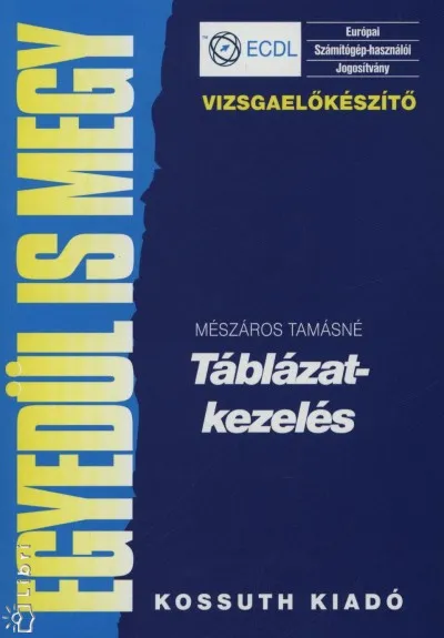 Expressz kézbesítés Táblázatkezelés - ECDL vizsgaelőkészítő