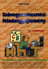 Szövegszerkesztési feladatgyűjtemény - CD melléklettel Szuper akció