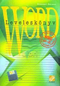 Expressz kézbesítés Word - Leveleskönyv - SEGÍTSÉG A WORD FOR WINDOWS 6.0 ÉS 7.O IR.HASZN
