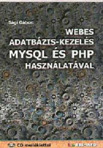 Webes adatbázis-kezelés MYSQL és PHP használatával Kedvezményes ár