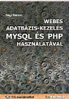 Expressz szállítás Webes adatbázis-kezelés MYSQL és PHP használatával - CD melléklettel