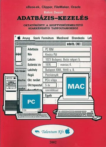 Biztonságos vásárlás Adatbázis-kezelés Oktatókönyv