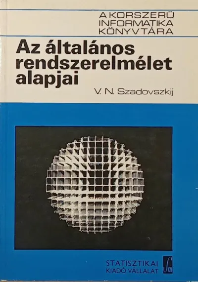 Szezonális akció Az általános rendszerelmélet alapjai - A korszerű informatika könyvtára