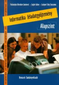 Szuper akció Informatika feladatgyűjtemény - Alapszint - CD melléklettel