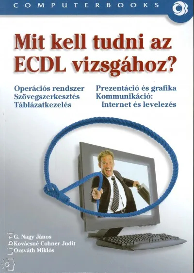 Mit kell tudni az ECDL vizsgához? Kiárusítás