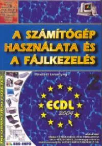 Nézd meg most A számítógép használata és a fájlkezelés - Informatikai füzetek 2.