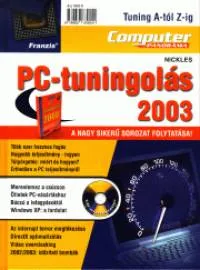 PC-tuningolás 2003 - CD melléklettel Biztonságos fizetés