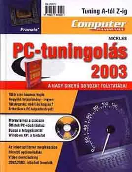 Kiárusítás PC-tuningolás 2003 + CD-ROM