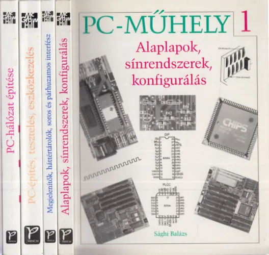 Kedvezmény PC-Műhely 1-4. (1.könyv:Alaplapok, sínrendszerek, konfigurálás. + 2. könyv:Megjelenítők, háttértárolók, soros és párhuzamos interfész. + 3.könyv:PC-építés, tesztelés. eszközkezelés. + A PC-hálózat építése)