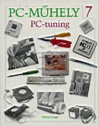 PC - műhely 7. - PC - tuning Kedvezmény