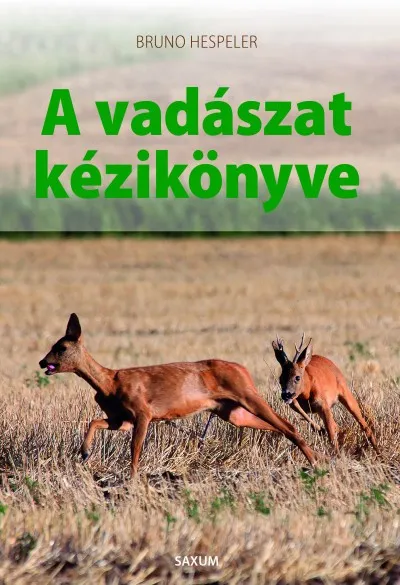 Olcsóbb A vadászat kézikönyve