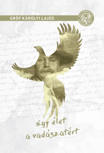 Ne maradj le Egy élet a vadászatért