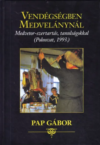 Vendégségben Medvelánynál Szuper ajánlat