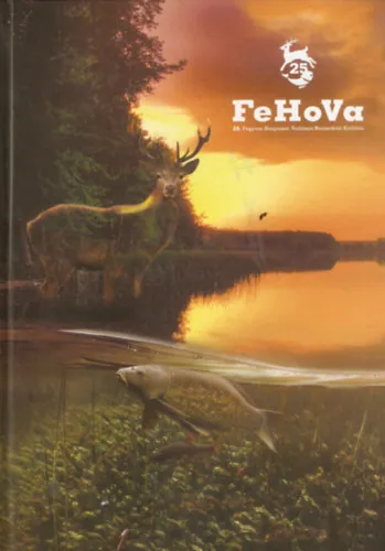 FeHoVa 25. Fegyver, Horgászat, Vadászat Nemzetközi Kiállítás Akciós ár