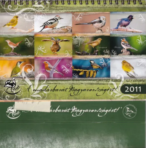 Árcsökkenés A madárbarát Magyarországért ! 2011 -s naptár