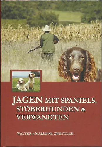 Ne maradj le Jagen mit Spaniels, Stöberhunden & Werwandten