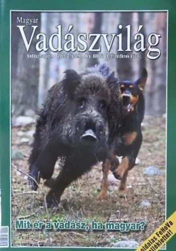 Biztonságos fizetés Magyar Vadászvilág 2009/2. szám (2009. március) - I. évfolyam 2. szám