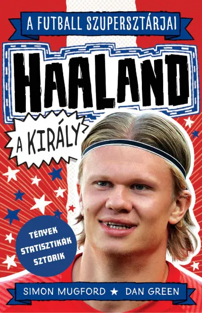 Haaland, a király Gyors szállítás