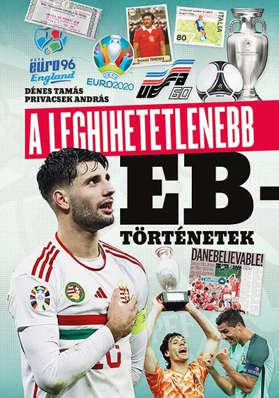 Legjobb ár A leghihetetlenebb Eb-történetek